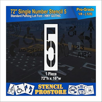 Pavement Stencils - 72 inch Single Number Stencil - 5-72" x 16" x 1/8" (128 mil) - Pro-Grade