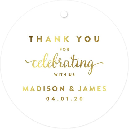 Andaz Press Personalized Round Circle Wedding Gift Tags, Metallic Gold Ink, Thank You for Celebrating with US, 24-Pack, Custom Made Any Name, Baby Bridal Shower, Baptism, Graduation, Business