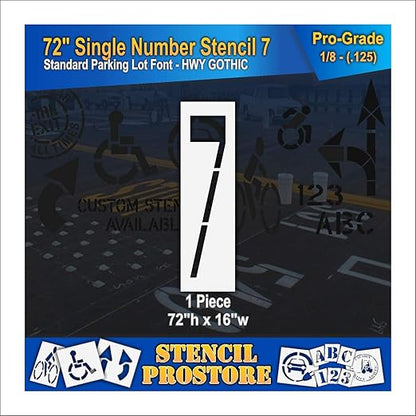 Pavement Stencils - 72 inch Single Number Stencil - 7-72" x 16" x 1/8" (128 mil) - Pro-Grade