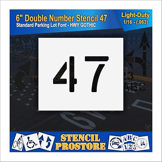 Pavement, Curb, and WheelStop Stencils - 6 inch Double Number Stencil - (47) - 6" x 9" x 1/16" (63 mil) - Light-Duty
