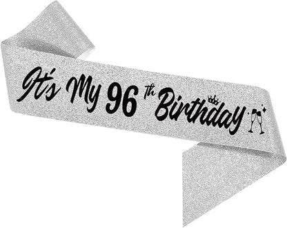 It's My 96th Birthday Sliver Sash - Sparkling Happy 96th Gift for Women - 96 Years Old Birthday Party Decorations