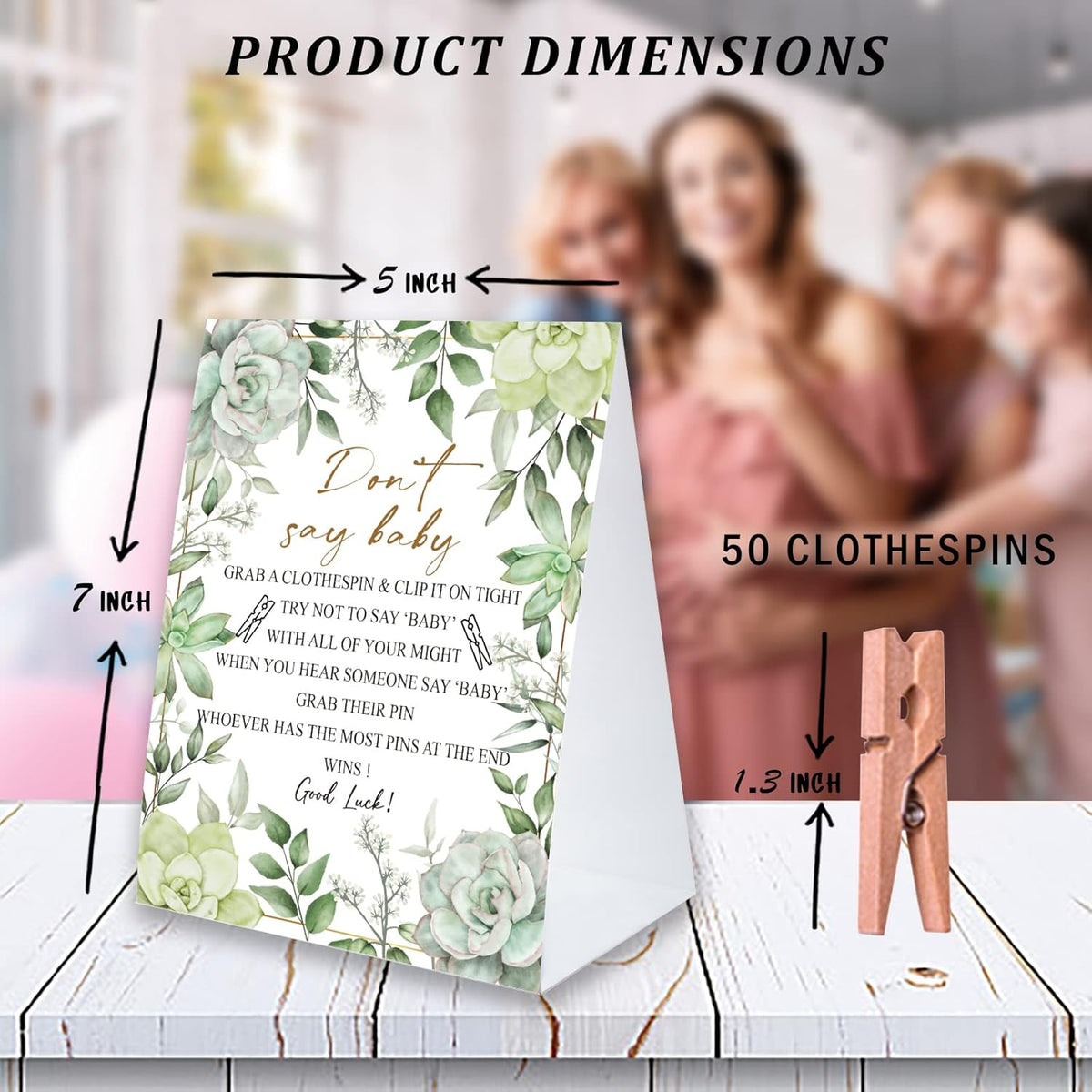 Don't Say Baby Game For Baby Shower Clothespin Game, One 5x7 Coated Paper Sign And 50 Natural Clothespins, Succulent Theme, Gender Neutral -NDSBB28