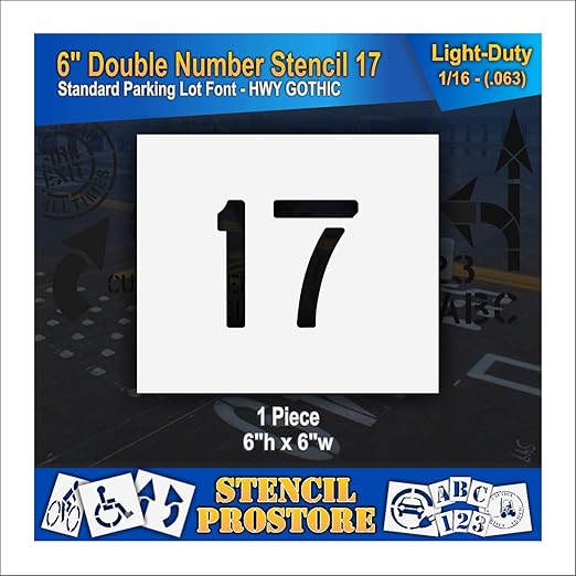 Pavement, Curb, and WheelStop Stencils - 6 inch Double Number Stencil - (17) - 6" x 6" x 1/16" (63 mil) - Light-Duty