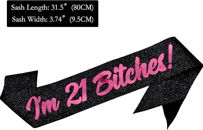 Birthday Sash, I'm 21 Bitches Pink Foil Letter Glitter Black 21st Birthday Sash for Girl 21st Funny Bday Gifts Party Favors Photo Prop