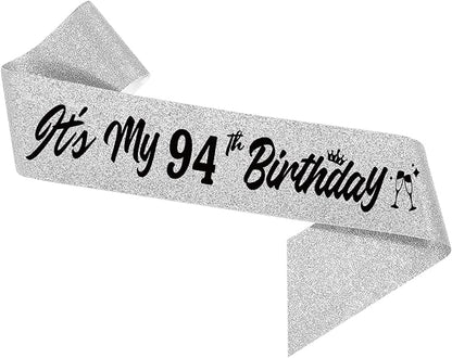 It's My 94th Birthday Sliver Sash - Sparkling Happy 94th Birthday Satin Sash for Women - 94 Years Old Party Decorations