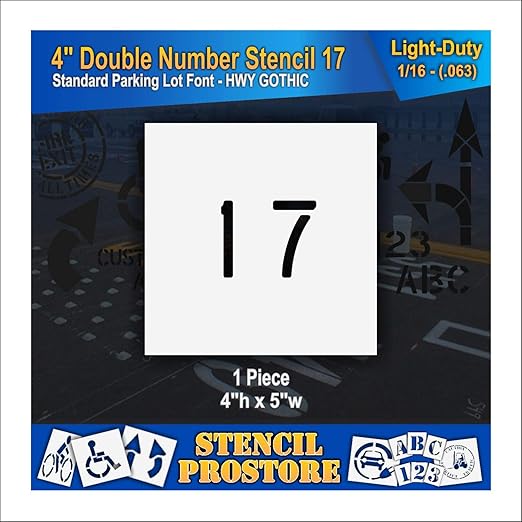 Pavement, Curb, and WheelStop Stencils - 4 inch Double Number Stencil - (17) - 4" x 4" x 1/16" (63 mil) - Light-Duty