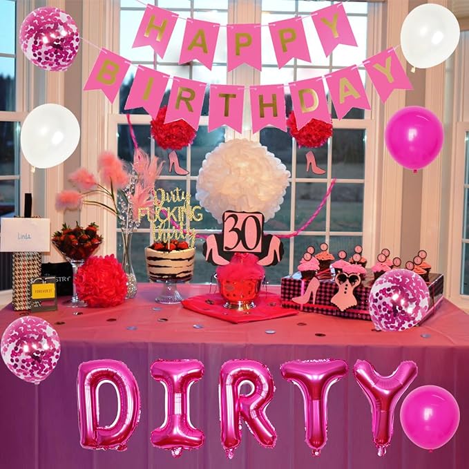 30th Birthday Party Decorations for Her Hot Pink Dirty Thirty Banner Balloon Dirty 30 Sash Cake Topper for 30 Years Old Birthday Party Supplies