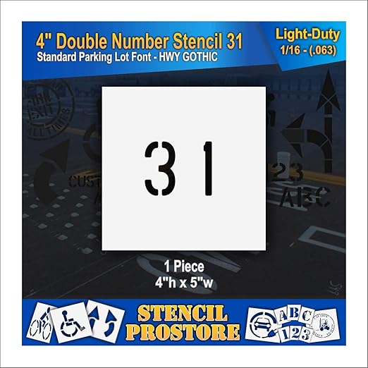 Pavement, Curb, and WheelStop Stencils - 4 inch Double Number Stencil - (31) - 4" x 4" x 1/16" (63 mil) - Light-Duty