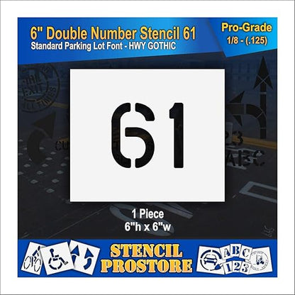 Pavement, Curb, and WheelStop Stencils - 6 inch Double Number Stencil - (61) - 6" x 6" x 1/8" (128 mil) - Pro-Grade