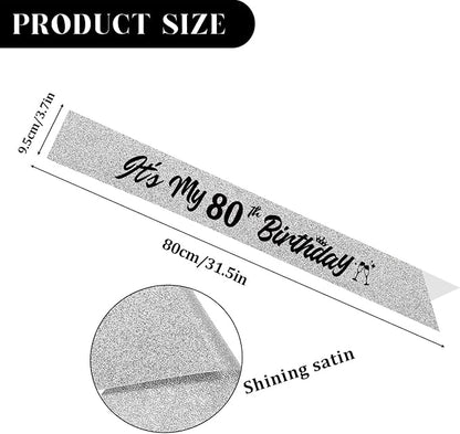 It's My 80th Birthday Sliver Sash - Sparkling Happy 80th Birthday Satin Sash for Women - 80 Years Old Party Decorations