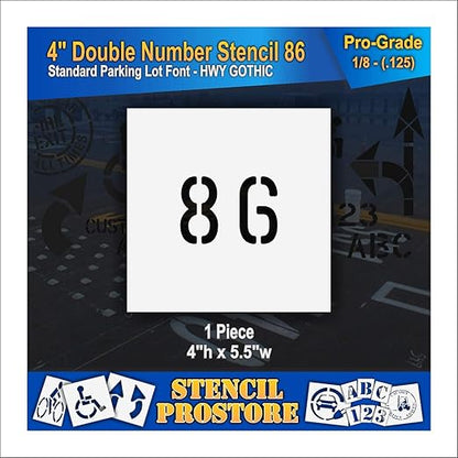 Pavement, Curb, and WheelStop Stencils - 4 inch Double Number Stencil - (86) - 4" x 5.5" x 1/8" (128 mil) - Pro-Grade