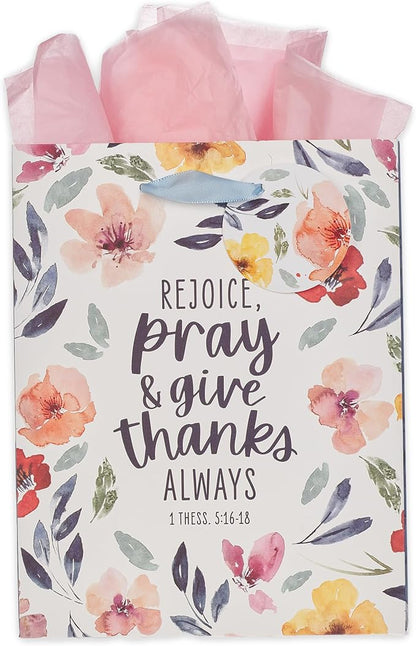 Christian Art Gifts Medium Portrait Inspirational Scripture Gift Bag, Tag & Tissue Wrapping Paper Set for Women: Rejoice, Pray & Give Thanks Bible Verse, Satin Ribbon Handles, White/Multicolor Floral