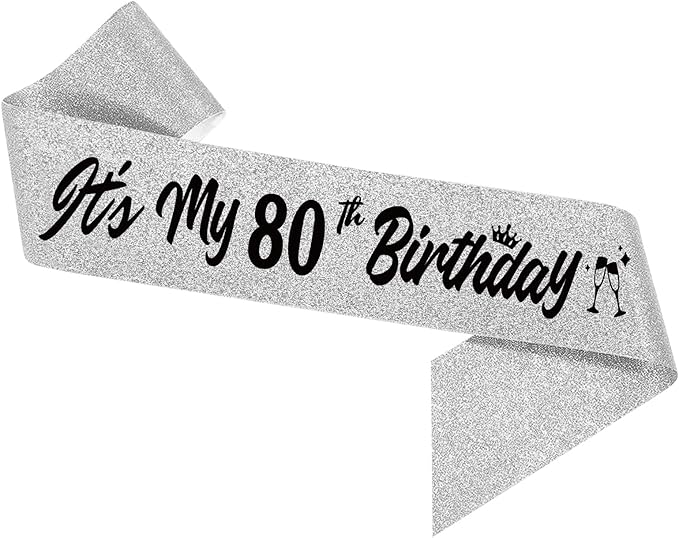 It's My 80th Birthday Sliver Sash - Sparkling Happy 80th Birthday Satin Sash for Women - 80 Years Old Party Decorations