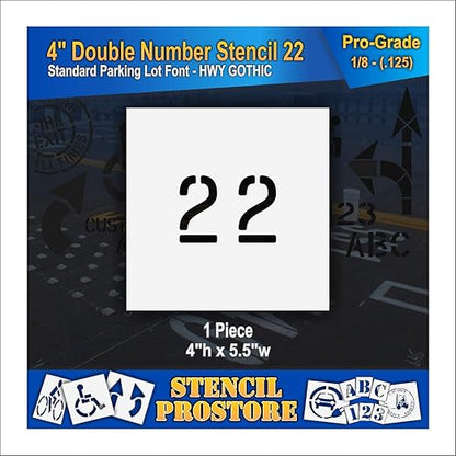 Pavement, Curb, and WheelStop Stencils - 4 inch Double Number Stencil - (22) - 4" x 5.5" x 1/8" (128 mil) - Pro-Grade