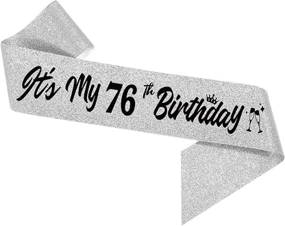 It's My 76th Birthday Sliver Sash - Sparkling Happy 76th Satin Sash for Women -76 Years Old Birthday Party Decorations