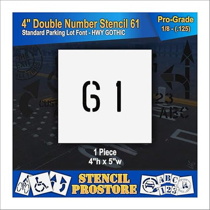 Pavement, Curb, and WheelStop Stencils - 4 inch Double Number Stencil - (61) - 4" x 4" x 1/8" (128 mil) - Pro-Grade