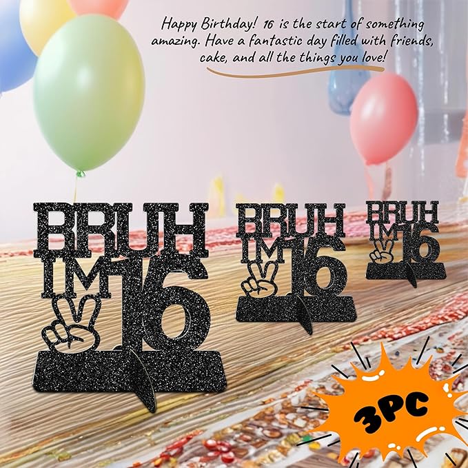 Bruh I'm 16 Black Glitter Center Pieces Decoration - Funny 16th Birthday Party Decorations for Boys, 16th Birthday Centerpiece, Teen Boy Birthday Decor, Party Supplies (Bruh I,m 16)