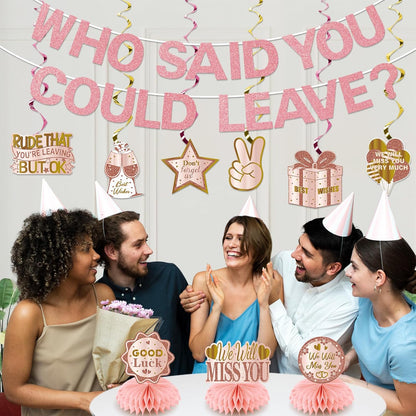 Going Away Party Decorations, Who Said You Could Leave Banner Good Luck We Will Miss You Farewell Decorations Retirement Goodbye Decor Table Centerpieces Hanging Swirls Party Supplies, Pink Rose Gold