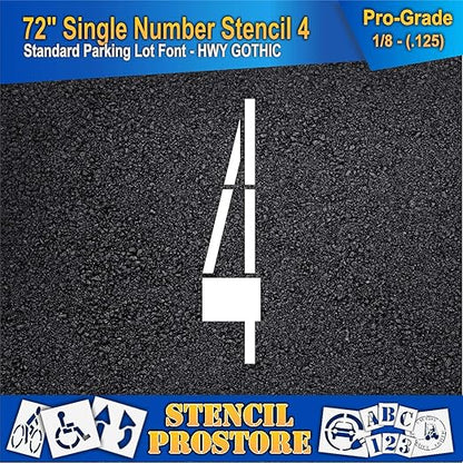 Pavement Stencils - 72 inch Single Number Stencil - 4-72" x 16" x 1/8" (128 mil) - Pro-Grade