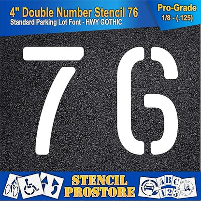Pavement, Curb, and WheelStop Stencils - 4 inch Double Number Stencil - (76) - 4" x 5.5" x 1/8" (128 mil) - Pro-Grade