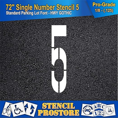 Pavement Stencils - 72 inch Single Number Stencil - 5-72" x 16" x 1/8" (128 mil) - Pro-Grade
